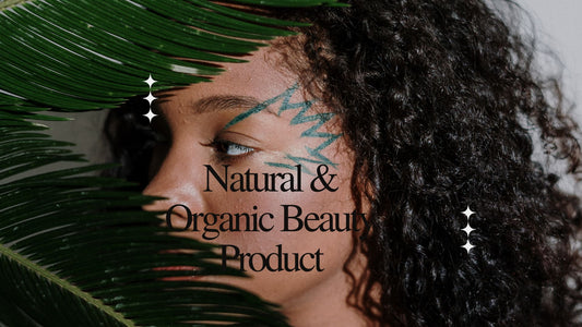 The Power of Natural: Why Organic and Homemade Skincare is the Way to Go